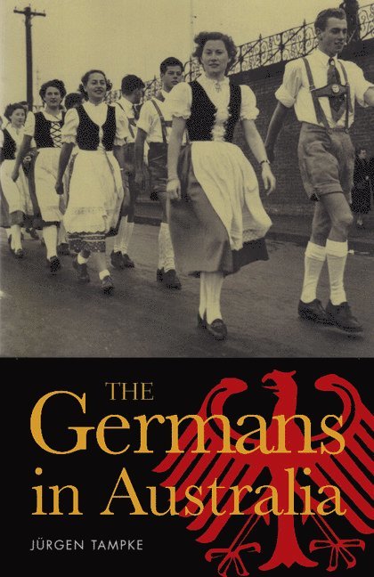 The Germans in Australia 1
