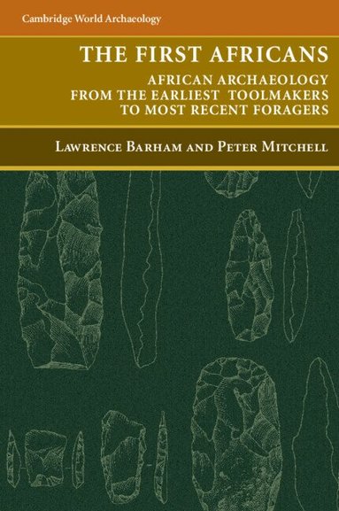 Lawrence Barham, Peter Mitchell - The First Africans, Häftad