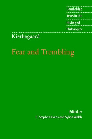 bokomslag Kierkegaard: Fear and Trembling