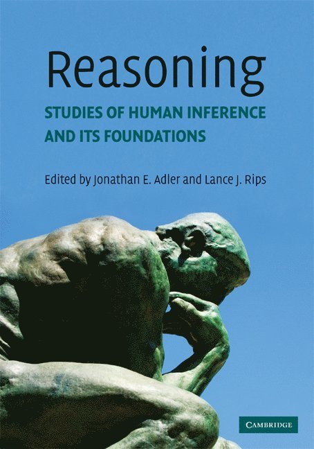 Jonathan E. Adler, Lance J. Rips, City University of New York) Adler, Jonathan E. (Brooklyn College, Illinois) Rips, Lance J. (Northwestern University - Reasoning, Häftad