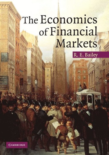 bokomslag The Economics of Financial Markets