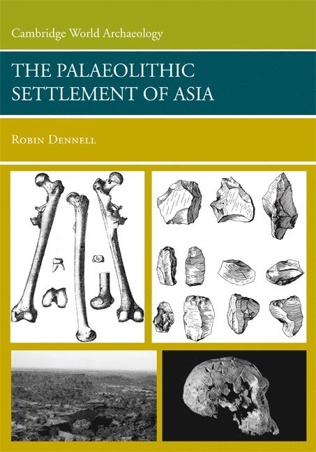 The Palaeolithic Settlement of Asia 1