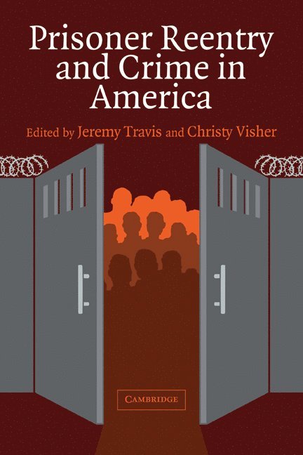 Prisoner Reentry and Crime in America 1