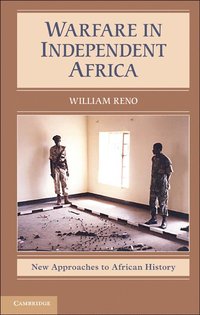 bokomslag Warfare in Independent Africa