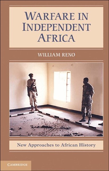 William Reno - Warfare in Independent Africa, Häftad