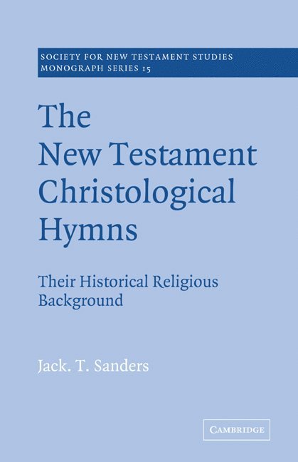 The New Testament Christological Hymns 1