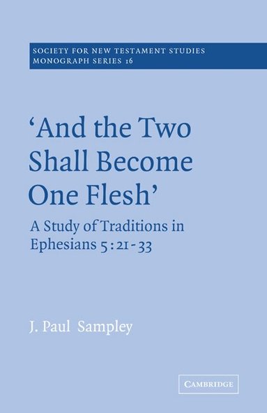 J. Paul Sampley, John Court - 'And The Two Shall Become One Flesh', Häftad