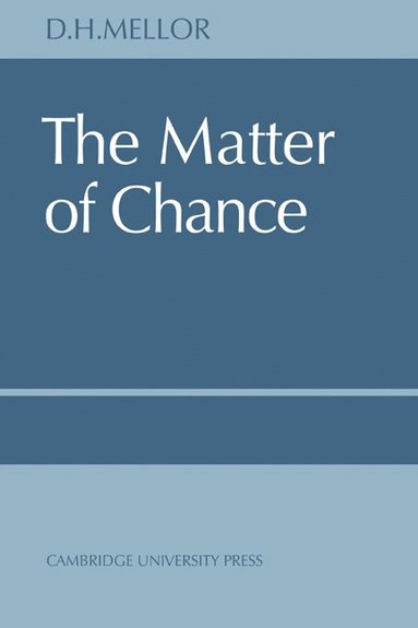 bokomslag The Matter of Chance