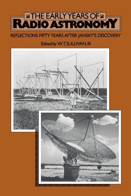 The Early Years of Radio Astronomy 1