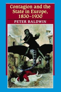bokomslag Contagion and the State in Europe, 1830-1930