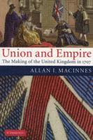 Allan I. Macinnes, Allan I. (University of Aberdeen) Macinnes, Allan I. MacInnes - Union and Empire, Häftad