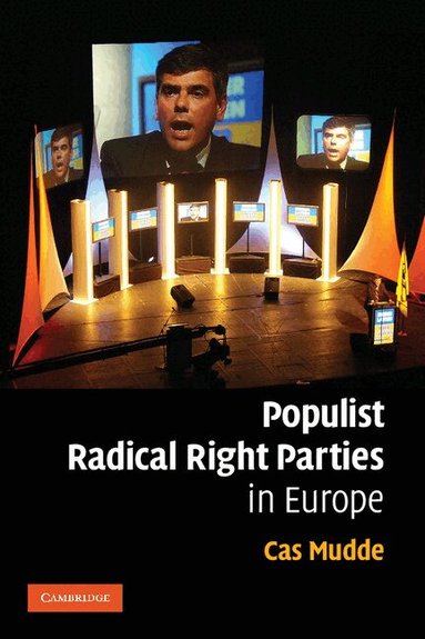 Cas Mudde - Populist Radical Right Parties in Europe, Häftad