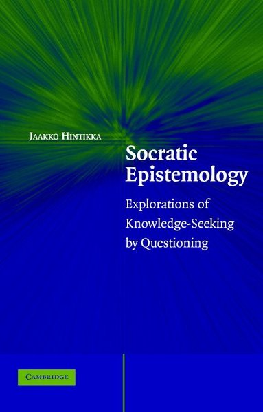Jaakko Hintikka - Socratic Epistemology, Häftad