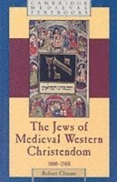 Robert Chazan, Robert (New York University) Chazan - Jews of Medieval Western Christendom, Häftad
