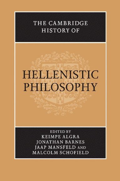 bokomslag The Cambridge History of Hellenistic Philosophy