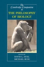 Cambridge Companion to the Philosophy of Biology