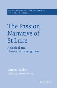 bokomslag The Passion Narrative of St Luke