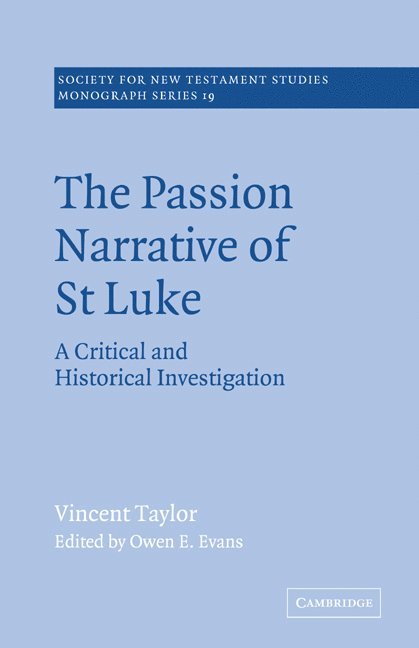 The Passion Narrative of St Luke 1