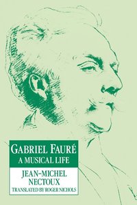 bokomslag Gabriel Faure