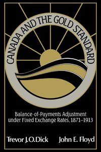 bokomslag Canada and the Gold Standard
