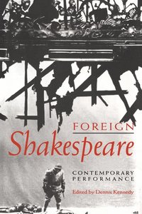 bokomslag Foreign Shakespeare