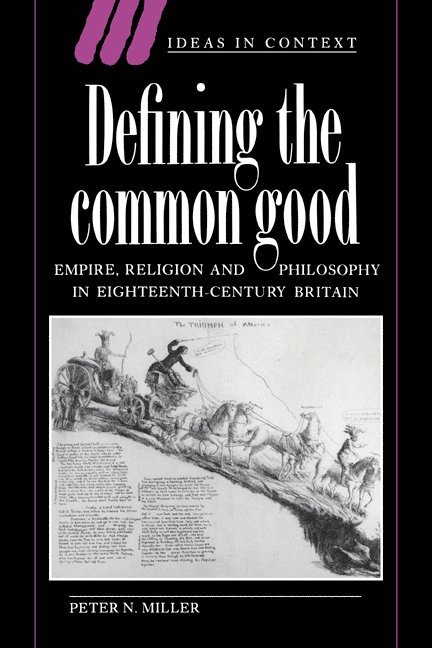 Peter N. Miller, Peter N. (University of Chicago) Miller, Miller Peter N., Quentin Skinner - Defining the Common Good, Häftad