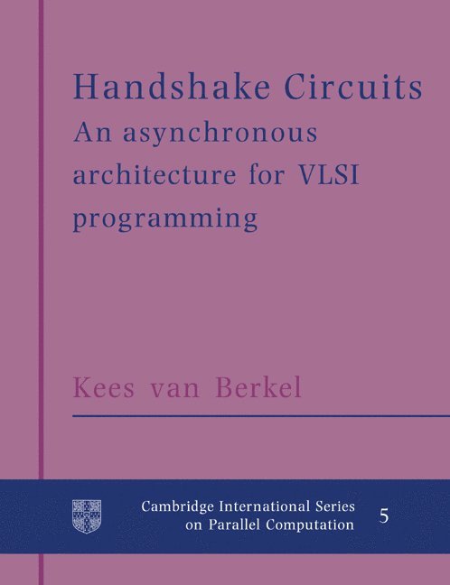 Kees van Berkel, Kees Van Berkel, Kees Van Berkei, Kees Van Berkel, Kees van Berkei - Handshake Circuits, Häftad