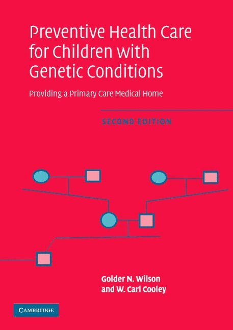 Preventive Health Care for Children with Genetic Conditions 1