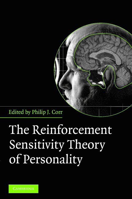 The Reinforcement Sensitivity Theory of Personality 1