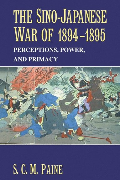 bokomslag The Sino-Japanese War of 1894-1895