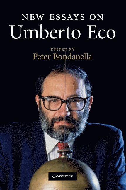 Peter Bondanella, Peter (Indiana University) Bondanella - New Essays on Umberto Eco, Häftad
