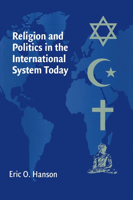 Religion and Politics in the International System Today 1