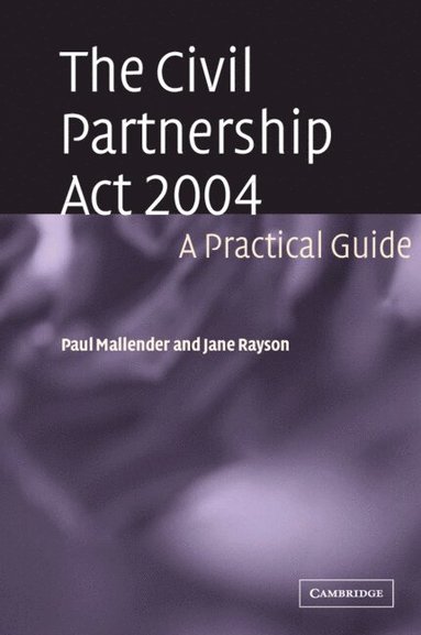 bokomslag The Civil Partnership Act 2004