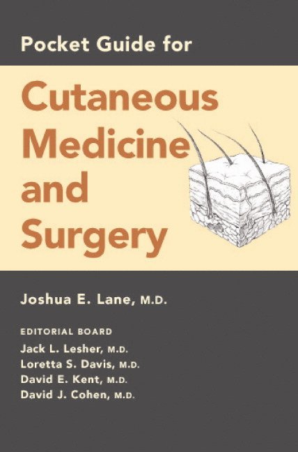 Pocket Guide for Cutaneous Medicine and Surgery 1