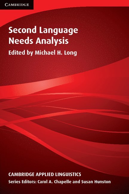 Michael H. Long - Second Language Needs Analysis, Häftad