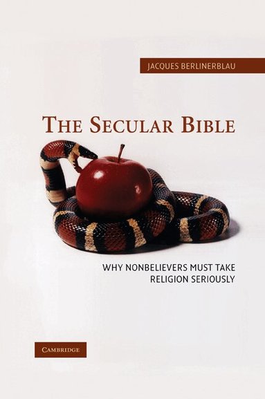 Jacques Berlinerblau - The Secular Bible, Häftad