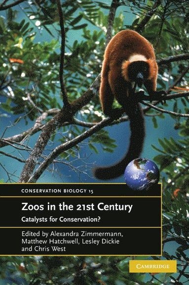 bokomslag Zoos in the 21st Century