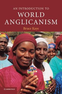 bokomslag An Introduction to World Anglicanism