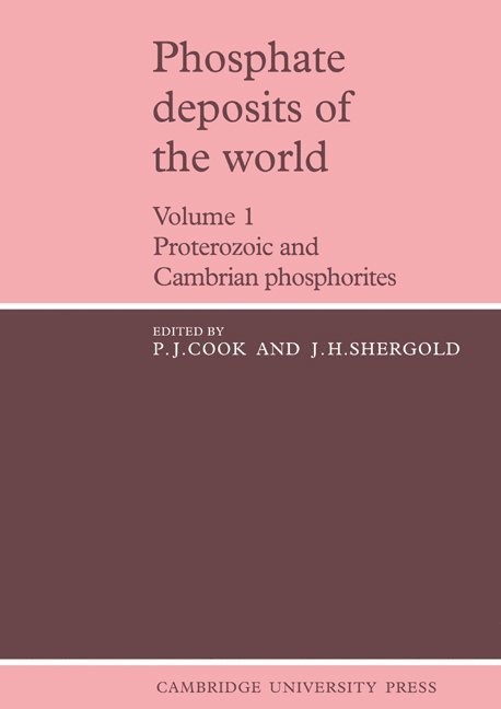 Phosphate Deposits of the World: Volume 1 1