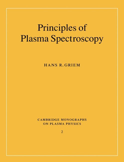 Principles of Plasma Spectroscopy 1