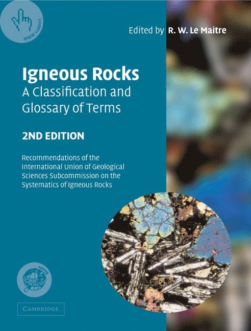 Igneous Rocks: A Classification and Glossary of Terms 1