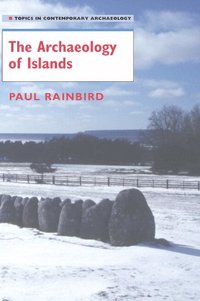 bokomslag The Archaeology of Islands