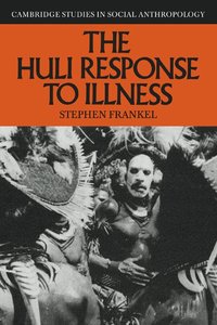 bokomslag The Huli Response to Illness