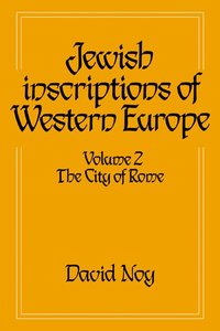 bokomslag Jewish Inscriptions of Western Europe: Volume 2, The City of Rome
