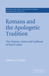 bokomslag Romans and the Apologetic Tradition