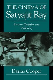 Darius Cooper, William Rothman, Dudley Andrew - The Cinema of Satyajit Ray, Inbunden