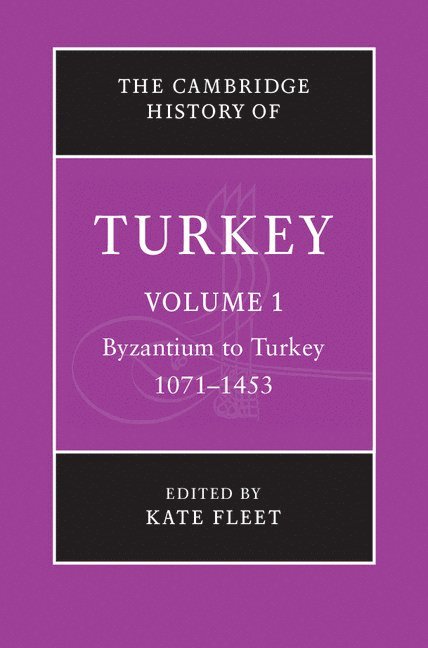 The Cambridge History of Turkey