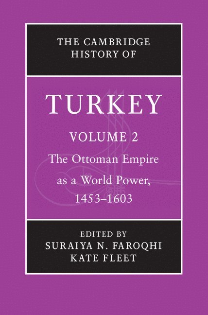 The Cambridge History of Turkey 1