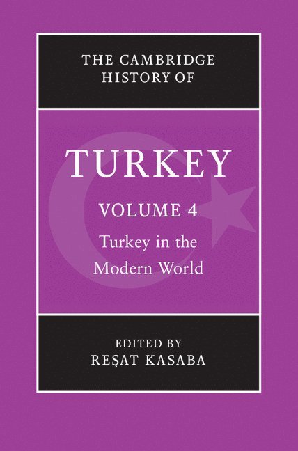 The Cambridge History of Turkey 1