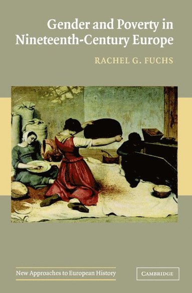 bokomslag Gender and Poverty in Nineteenth-Century Europe